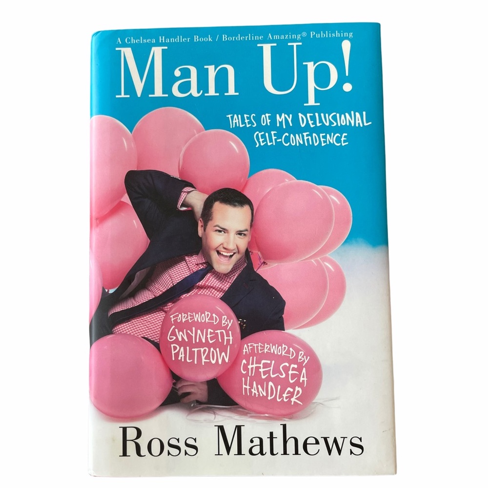 Ross Mathews - Man Up! Tales of My Delusional Self-Confidence